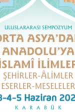Orta Asya’dan Anadolu’ya İslamî İlimler Sempozyumu