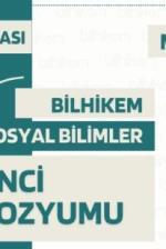 Uluslararası 6. Bilhikem Sosyal Bilimler Öğrenci Sempozyumu Medeniyet ve Şehir Sempozyumu