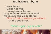 Filistin’deki Çocuklara Destek: Söz uçar, yazı kalır